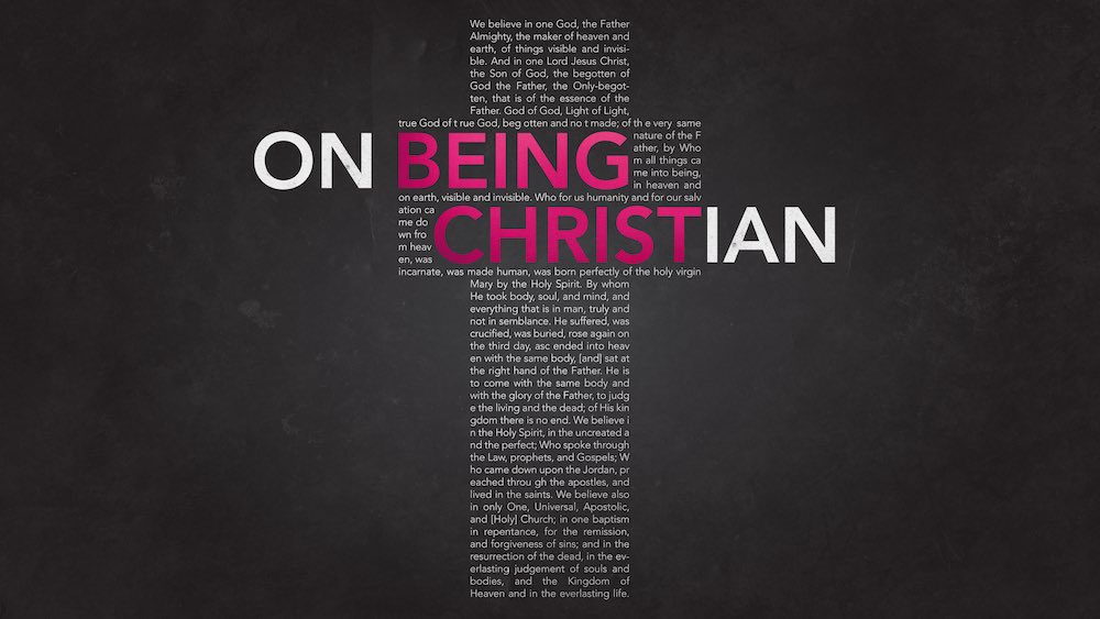 On Being Christian