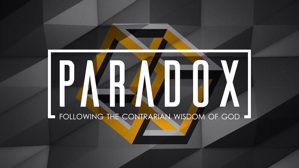 Paradox: Following the Contrarian Wisdom of God
