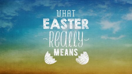 What Easter Really Means Media Resources